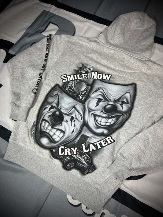 SMILE NOW CRY LATER GREY HOODIE